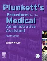 Plunkett's Procedures For The Medical Administrative Assista