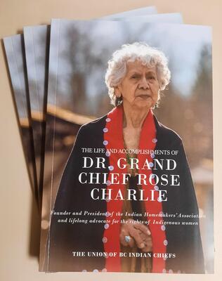 Life And Accomplishments Of Dr. Grand Chief Rose Charlie